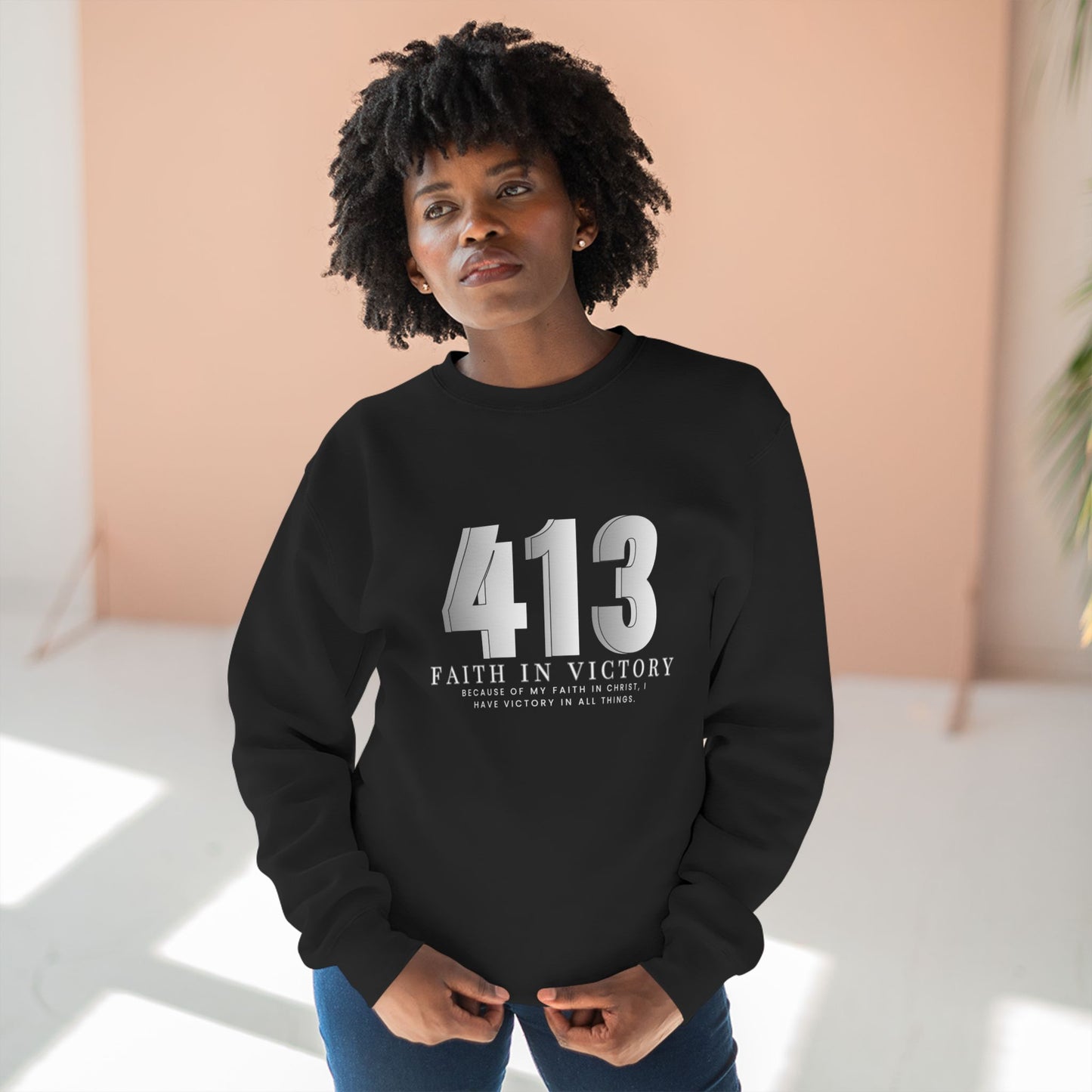 413 Faith in Victory Sweatshirt - Inspirational Christian Crewneck