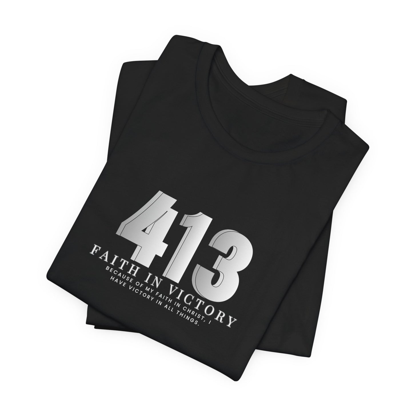 Faith In Victory Tee — Classic Bella Canvas Short Sleeve Shirt